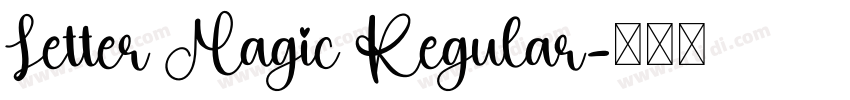Letter Magic Regular字体转换